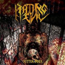 Hating Evil : Rotten Inside (Single)